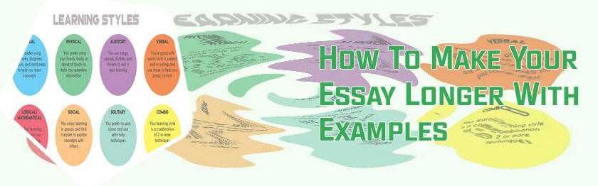 Ways to make your essay longer
